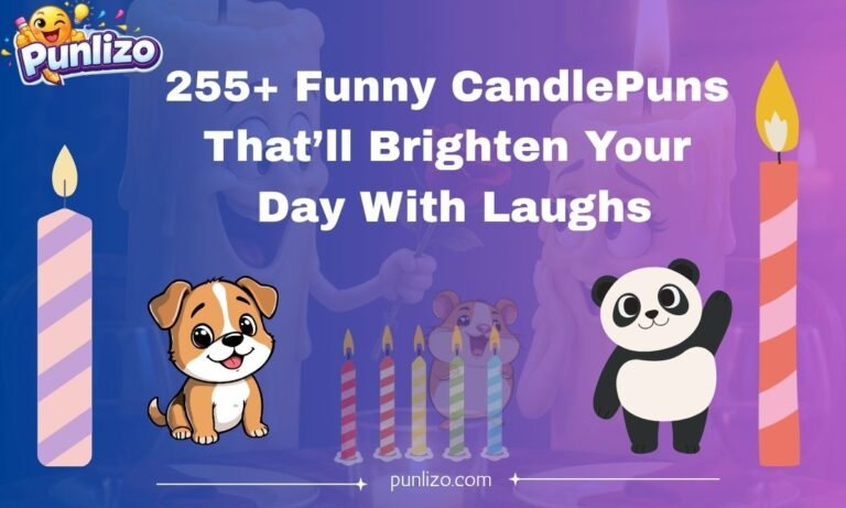 255+ Funny Candle Puns That’ll Brighten Your Day With Laughs