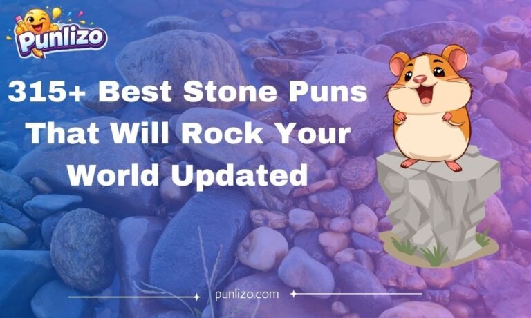 315+ Best Stone Puns That Will Rock Your World Updated